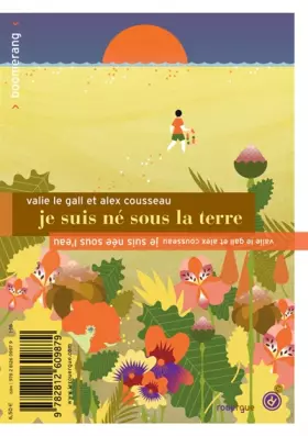 Couverture du produit · Je suis né sous la terre / Je suis née sous l'eau