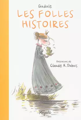 Couverture du produit · Les folles histoires