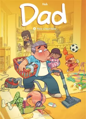 Couverture du produit · Dad - Tome 6 - Père à tout faire