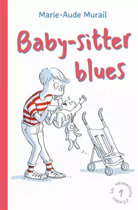 Couverture du produit · Les mésaventures d’Emilien, Tome 1 : Baby-sitter blues