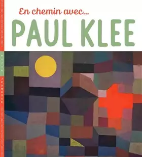 Couverture du produit · En chemin avec Paul Klee