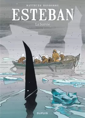 Couverture du produit · Esteban - tome 3 - La survie