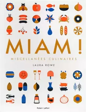 Couverture du produit · Miam !: Miscellanées culinaires