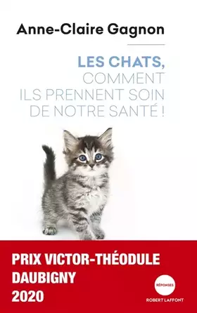 Couverture du produit · Les chats, comment ils prennent soin de notre santé !