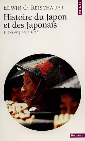 Couverture du produit · Histoire du Japon et des Japonais, tome 1