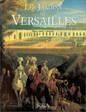 Couverture du produit · Les jardins de Versailles