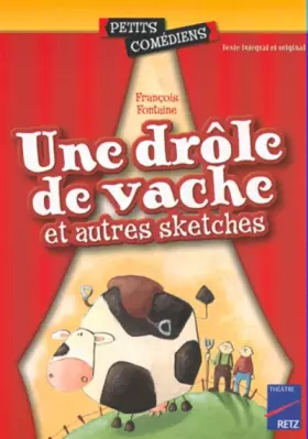 Couverture du produit · Une drôle de vache et autres sketches (Une)