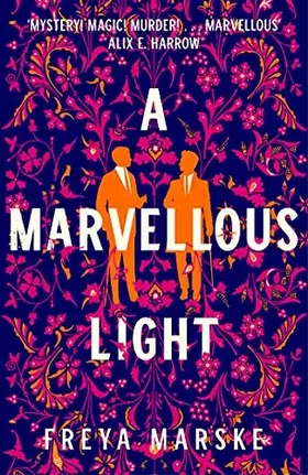 Couverture du produit · A Marvellous Light (The Last Binding)