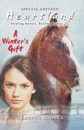 Couverture du produit · Heartland Special: A Winter's Gift by Lauren Brooke (2008-09-01)