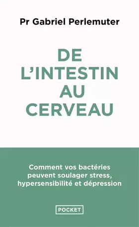 Couverture du produit · De l'intestin au cerveau