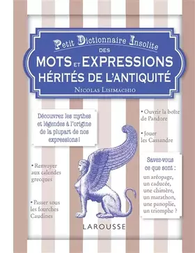 Couverture du produit · Petit dict. insolite des mots expressions hérités l'Antiquité
