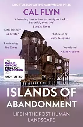 Couverture du produit · Islands of Abandonment: Life in the Post-Human Landscape