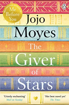 Couverture du produit · The Giver of Stars: The spellbinding love story from the author of the global phenomenon Me Before You