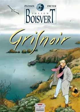 Couverture du produit · Julien Boisvert, Tome 2 : Gris noir