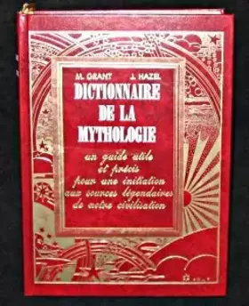 Couverture du produit · Dictionnaire de la mythologie
