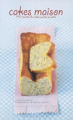 Couverture du produit · Cakes maison : 110 recettes de cakes sucrés / salés