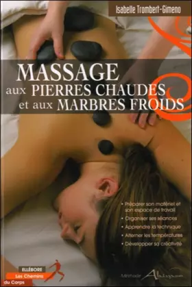 Couverture du produit · Massage aux pierres chaudes et aux marbres froids