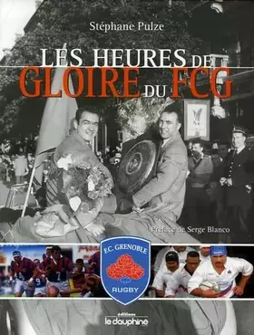 Couverture du produit · Les heures de gloire du FC Grenoble