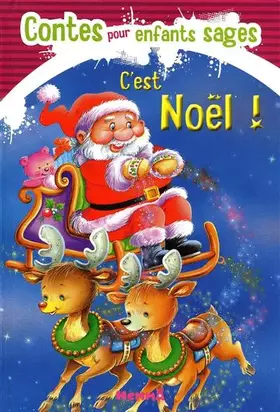 Couverture du produit · C'est Noël ! : Contes pour enfants sages