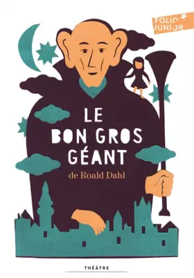 Couverture du produit · Le Bon Gros Géant: Pièces pour enfants