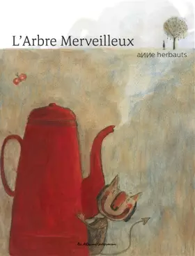 Couverture du produit · L'Arbre merveilleux: NE2016