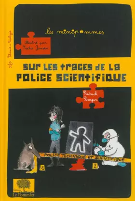 Couverture du produit · Sur les traces de la police scientifique
