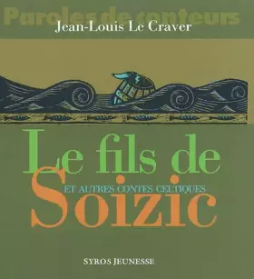 Couverture du produit · Le Fils de Soizic et autres contes celtiques