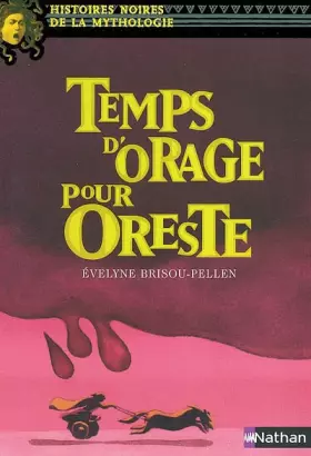 Couverture du produit · Temps d'orage pour Oreste