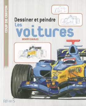 Couverture du produit · Dessiner et peindre les voitures