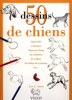 Couverture du produit · 50 dessins de chiens