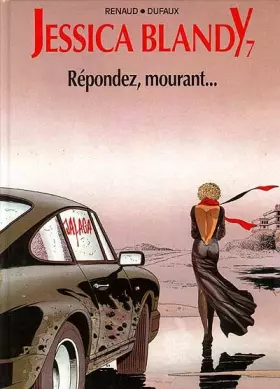 Couverture du produit · Jessica Blandy, tome 7 : Répondez, mourant...
