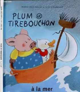Couverture du produit · Plum et Tirebouchon à la mer