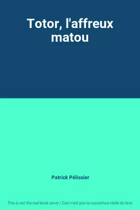 Couverture du produit · Totor, l'affreux matou