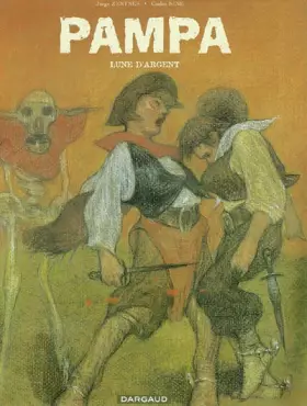 Couverture du produit · Pampa, tome 2 : Lune d'argent