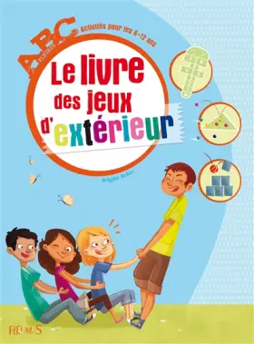 Couverture du produit · Le livre des jeux d'extérieur