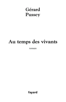 Couverture du produit · Au temps des vivants