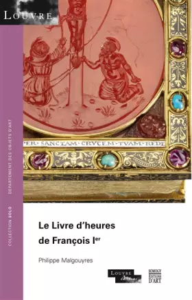 Couverture du produit · Le livre d'heures de François Ier