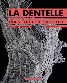 Couverture du produit · La dentelle dans l'art contemporain