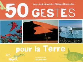 Couverture du produit · 50 gestes pour la Terre