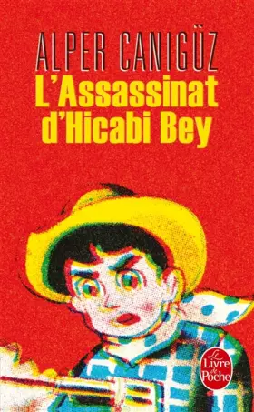 Couverture du produit · L' Assassinat d'Hicabi Bey