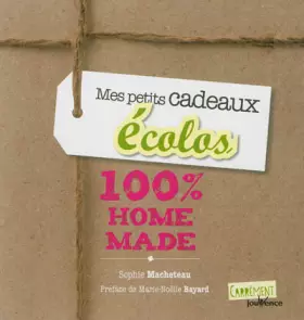 Couverture du produit · Mes petits cadeaux écolos % home made