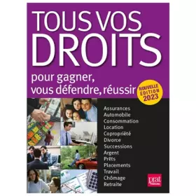 Couverture du produit · Tous vos droits 2023: Pour gagner, vous défendre, réussir
