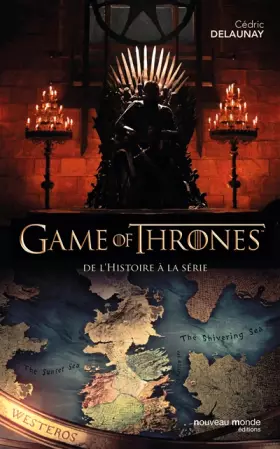 Couverture du produit · Game of Thrones: De l'histoire à la série