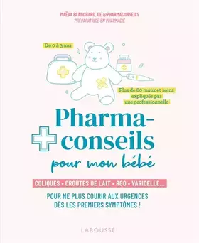 Couverture du produit · Pharmaconseils pour mon bébé