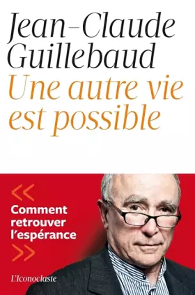 Couverture du produit · Une autre vie est possible