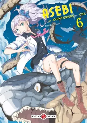Couverture du produit · Asebi et les aventuriers du ciel - vol. 06