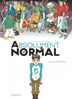 Couverture du produit · Absolument Normal - Tome 1 - Tous différents