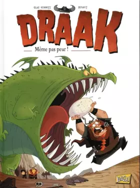 Couverture du produit · Draak - tome 1 Même pas peur ! (1)