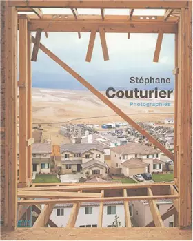 Couverture du produit · Stéphane Couturier : Photographies