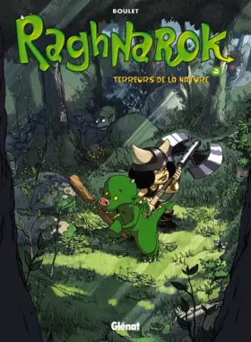 Couverture du produit · Raghnarok, Tome 3 : Terreurs de la nature